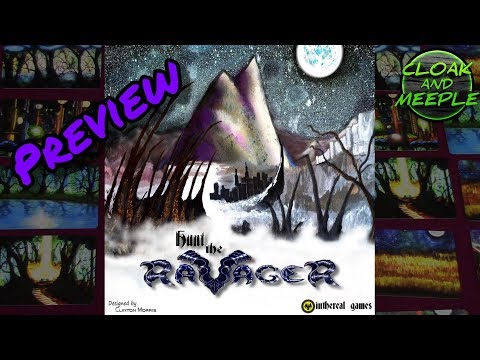 Cloak and Meeple: Preview | Hunt the Ravager