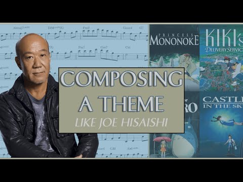 Composing a Theme in the Style of Joe Hisaishi