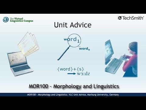MOR100 - Unit Advice (Morphology and Linguistics)