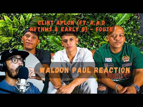 Clint Aplon feat R.A.D Rhythms and Early B - FOUTE (REACTION) #clintaplon #earlyb #foute
