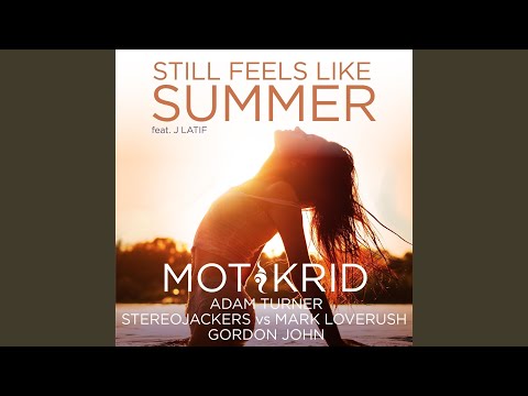 Still Feels Like Summer (Adam Turner Club Mix)