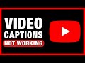 Fix YouTube Video Captions Not Working | Fix YouTube Auto Captions & Subtitles Error
