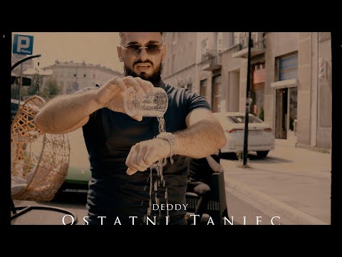 Deddy - Ostatni taniec (Official Video) Prod. Bodhi