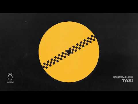 Rasster, Jhonix - Taxi