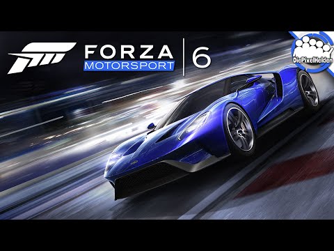 FORZA MOTORSPORT 6 #01 - Die Reise geht weiter - Let's Play Forza Motorsport 6