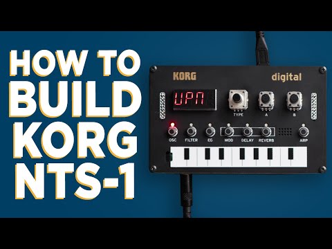KORG NTS-1 Digital Kit - Build Guide