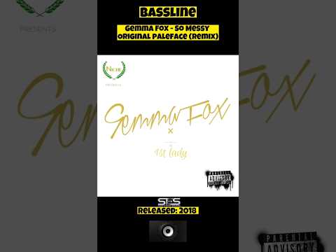So Messy - Gemma Fox (Original Paleface Remix) #ukgarage #bassline #remix #shorts