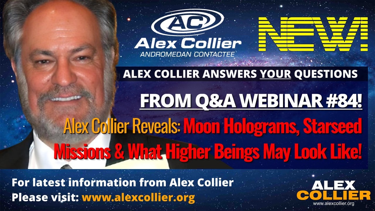 Alex Collier Reveals Moon Holograms, Starseed Missions & What Higher Beings May Look Like! *NEW*