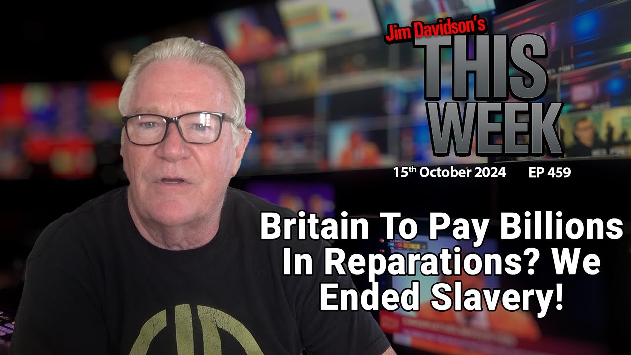 Jim Davidson - Britain To Pay Billions In Reparations? We Ended Slavery!