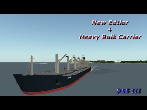 DSS III | Trying out the heavy bulk carrier