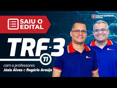 Concurso TRF 3: T.I – Saiu o Edital!