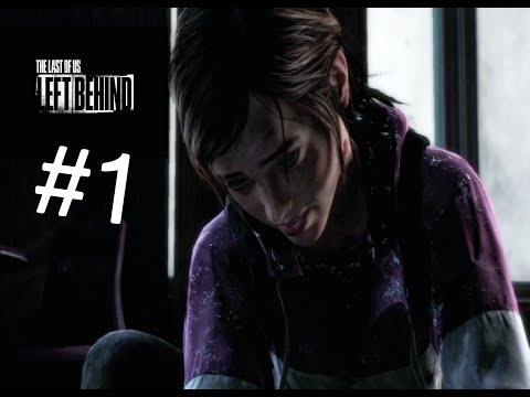 The Last Of Us - Left Behind Walkthrough Part 1