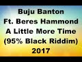 Buju Banton Ft Beres Hammond A Little More Time 95Black Riddim 1993 TCEV