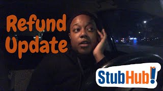 Stubhub Refund Update