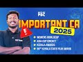 IMPORTANT CURRENT AFFAIRS 2025 WOMENS WORLDCUP ASIA CUP CRICKET KERALA AWARDS Xylem PSC