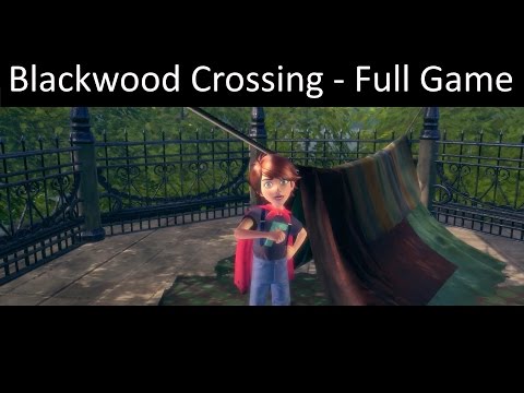Blackwood Crossing - Full Game Gameplay Walkthrough (No Commentary)
