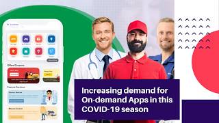Demand for On-demand Apps in this COVID-19 season