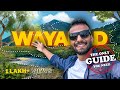Watch This Guide Before Going To Wayanad Kerala