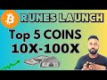 RUNES LAUNCH /TOP 5 RUNE COINS/ HOW TO MINT AND TRADE RUNES
