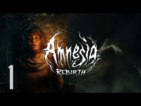 Amnesia: Rebirth - Gameplay Walkthrough - Part 1 - I'M PREGNANT?!?