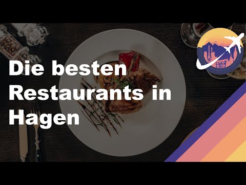 Die besten Restaurants in Hagen