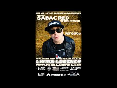 Mad Mic & Calibuz Wax - No good Remix (feat. Sabac Red of Non Phixion & Aylin)