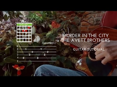 Murder In The City - The Avett Brothers Guitar Tutorial