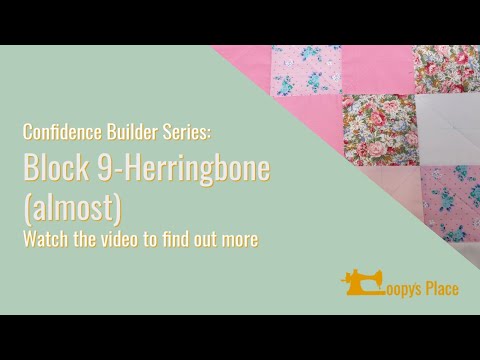 Quilting Confidence Builder Series Block 9-Herringbone (almost)