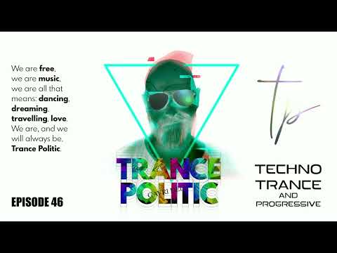 Trance Politic ep. 46