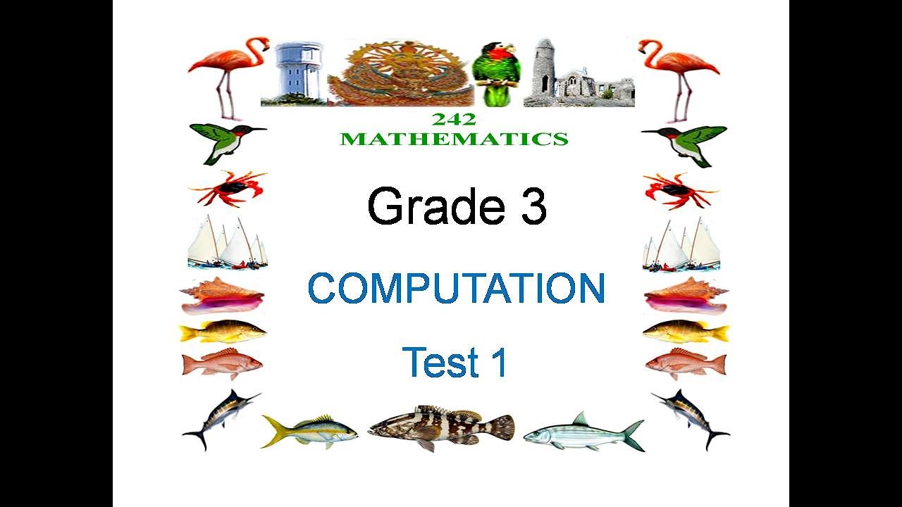 Computation: Grade 3 Test 1