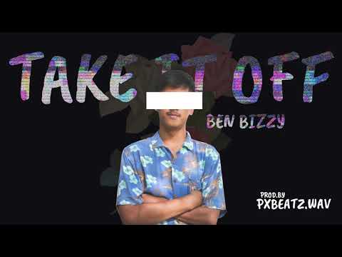 Take It Off | Bvngmee | Ben Bizzy Cover [Prod.PXBEATZ]
