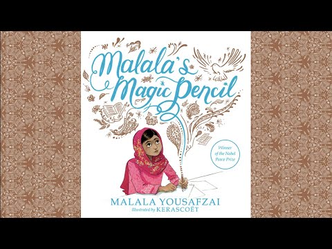 Malala's Magic Pencil by Malala Yousafzai / Children's Book Read Aloud