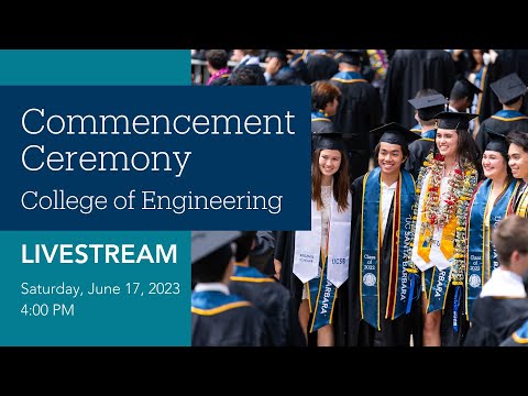 UC Santa Barbara College of Engineering Commencement Ceremony 2023