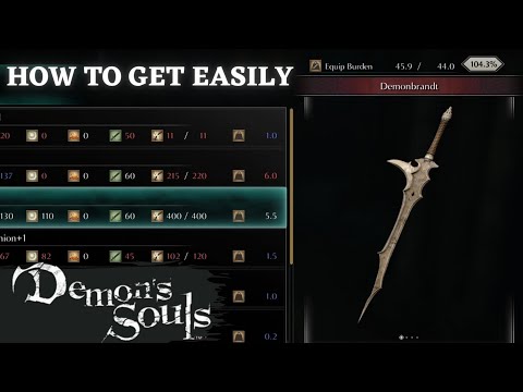 Demon's Souls Remake - How to get Demonbrandt Weapon Easily