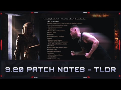 [PATH OF EXILE | 3.20] – TLDR; PATCH NOTES!