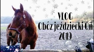 Vlog Obóz jeździecki Qń - FERIE 2019