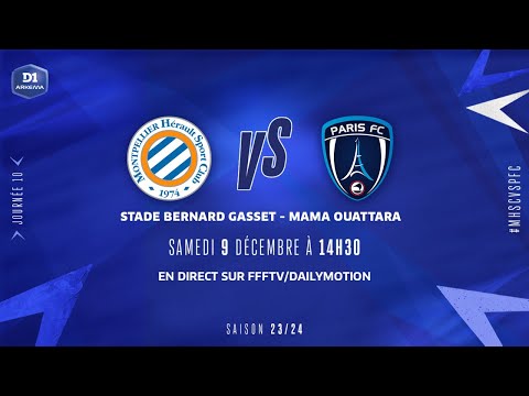 J10 I Montpellier HSC – Paris FC (1-4), le résumé | D1 Arkema | FFF 2023-2024