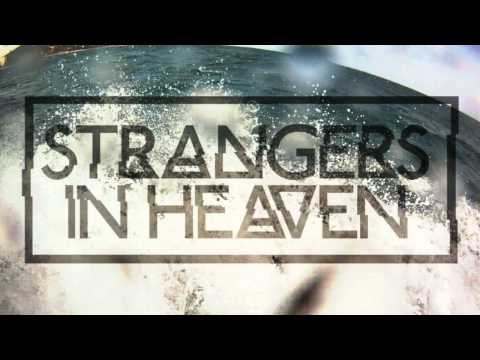Strangers in Heaven feat Laila Tov 