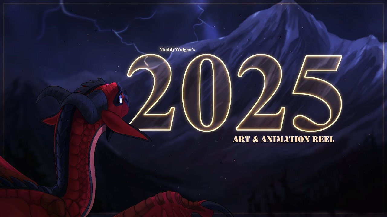2025 Art & Animation Reel - MuddyWolgan