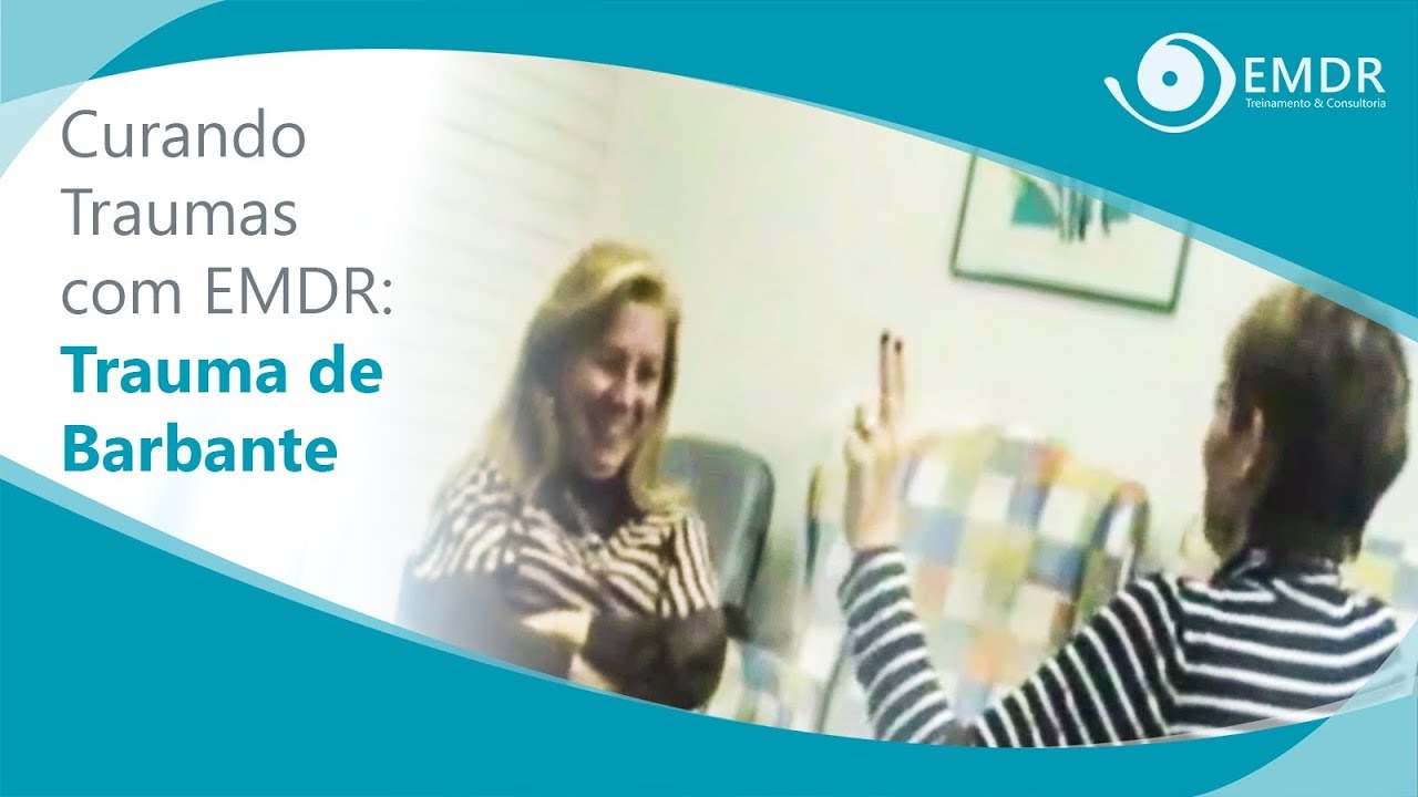 Curando traumas com EMDR: Trauma de Barbante (lembrança de infância)