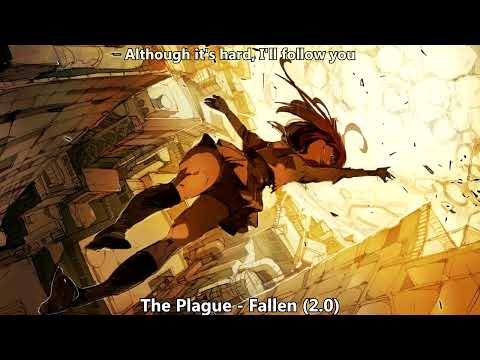 Nightcore (The Plague) - Fallen (2.0) (with lyrics)