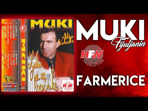 Muki Fuljanin - Farmerice (Audio 2000)