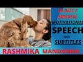 National Crush Rashmika Mandanna Motivational Speech English Speech Inspiring Speech By Rashmika