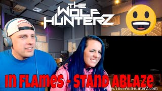 In Flames - Stand Ablaze [HDHQ Lyrics in Video] THE WOLF HUNTERZ Reactions