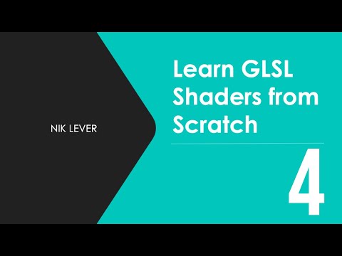 Learn GLSL Shaders from Scratch - 4