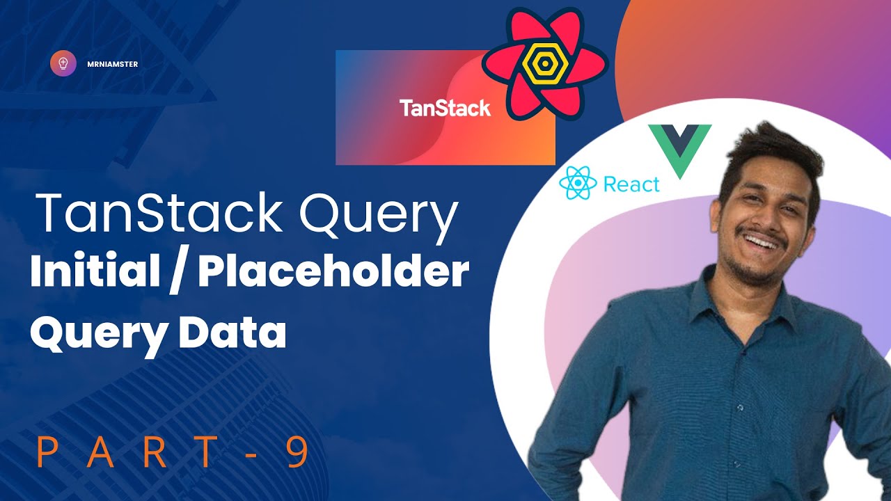 TanStack v4 Query  Course #9 - Initial/Placeholder Query Data