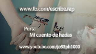 Porta - Mi cuento de hadas [con letra]