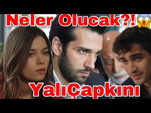 Yalı Çapkını 32.Bölüm Son Sahne Neler Olucak?! Buda Mı Olucaktı Diyeceyiniz Sahne Geliyor! (Spoiler)