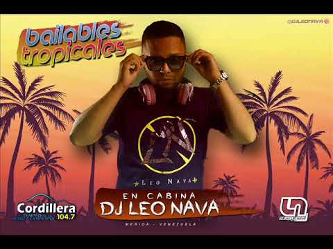 Bailables Mega Clásicos @DJLeoNava Cordillera1047fm