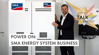 SMA POWER ON Event: SMA Energy System Business